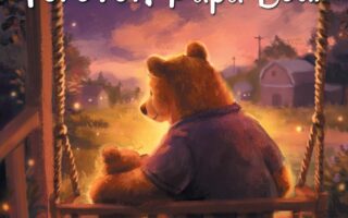 Forever, Papa Bear by Danielle Beerli