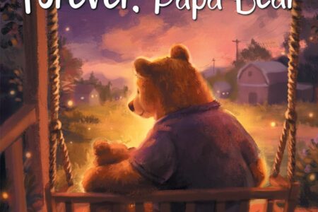 Forever, Papa Bear by Danielle Beerli